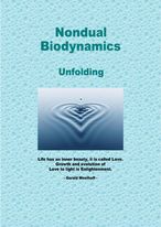 Nondual Biodynamics unfolding