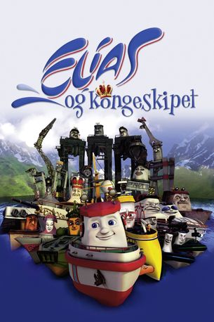 Elias og Kongeskipet / Filmkameratene
