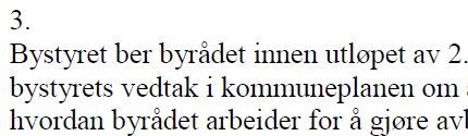 Bystyrevedtak sak 288 om støy