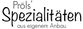 Proels-Spezialitaeten