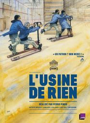 L'usine de rien - A fàbrica de nada