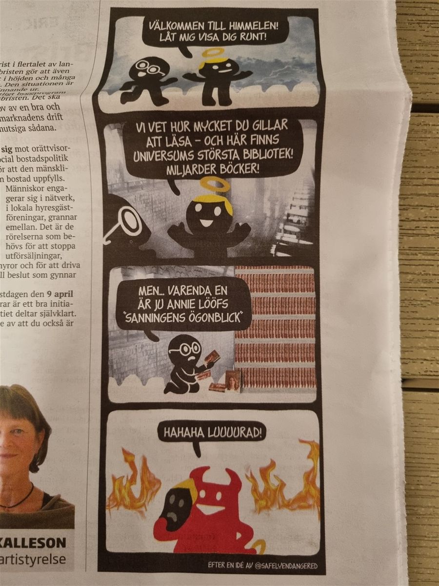 Den sanna varianten är att man bara får läsa Annie Lööf om Gud får bestämma. Djävulen tycker att vänstern blev lurad med en chans, fast det är inte vad serietecknaren säger att han menade. Min sida är röd!