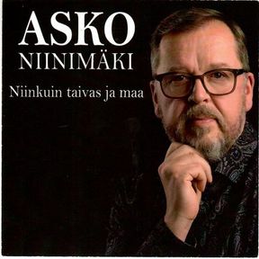 Asko Niinimäki - Niinkuin taivas ja maa