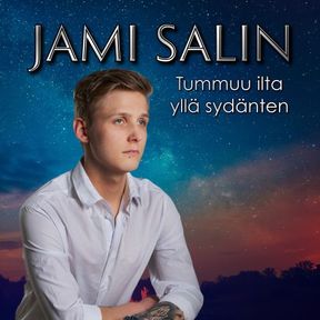 Jami Salin - Tummuu ilta yllä sydänten
