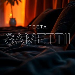 Samettii - PEETA