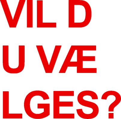 Vil du vælges? | Reklamebureauet hagbard rekvad