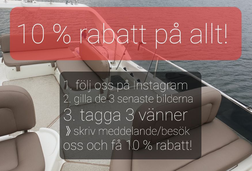 10 % rabatt på allt du önskar inom båtinredning, kapell och design är mycket eftertraktat så här inför säsongsstart! Det enda du behöver göra är att:
1. Följa oss på instagram: @samdesigngroup
2. Gilla de 3 senaste bilderna
3. Tagga 3 av dina vänner!
Besöka oss på mässan och få rabattbevis! 