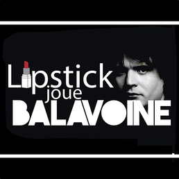 Lipstick joue Balavoine