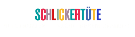 SCHLICKERTÜTE