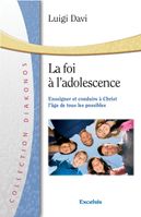 La foi à ladolescence