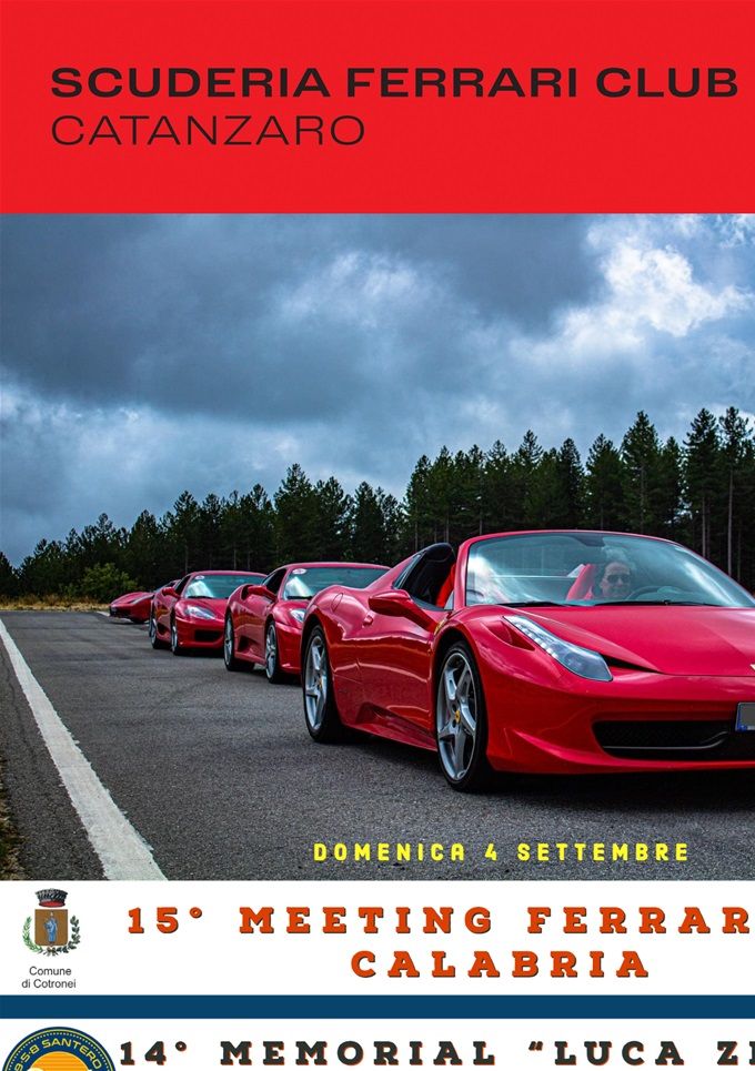 15° MEETING FERRARI IN CALABRIA - 14° MEMORIAL LUCA ZERILLI - 4° LA SILA IN ROSSO