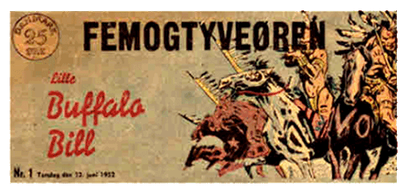 Femogtyveøren  Lille Buffalo Bill 1952 nr. 1