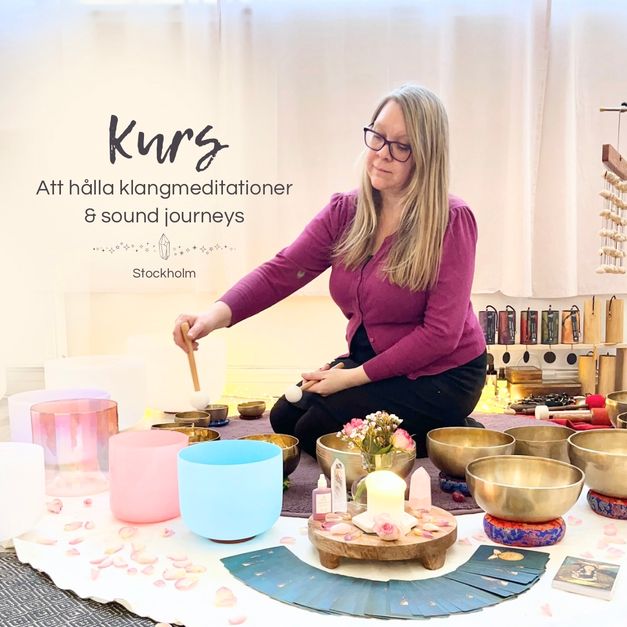Kurs: att hålla klangmeditationer & sound journeys