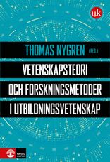 Vetenskapsteori och forskningsmetoder i utbildning