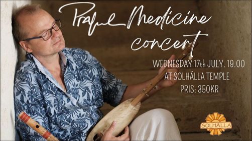 PRAFUL MEDICINE CONCERT