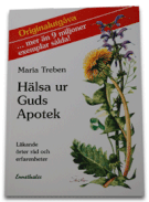 Maria Treben: Hälsa ur Guds Apotek