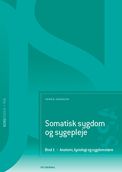 Somatisk sygdom og sygepleje. Bind 1