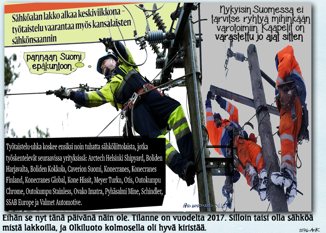 Suomi on kuin mustansurman jäljiltä-Suomessa on ammattiliitot työnantajan puolella.