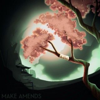 Early In July - Make Amends