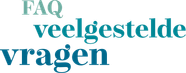 FAQ VEELGESTELDE VRAGEN