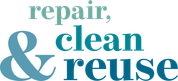 Repair, clean & reuse