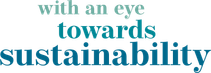 With an eye towards sustainability