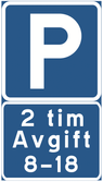 Parkeringsskylt med en tilläggstavla