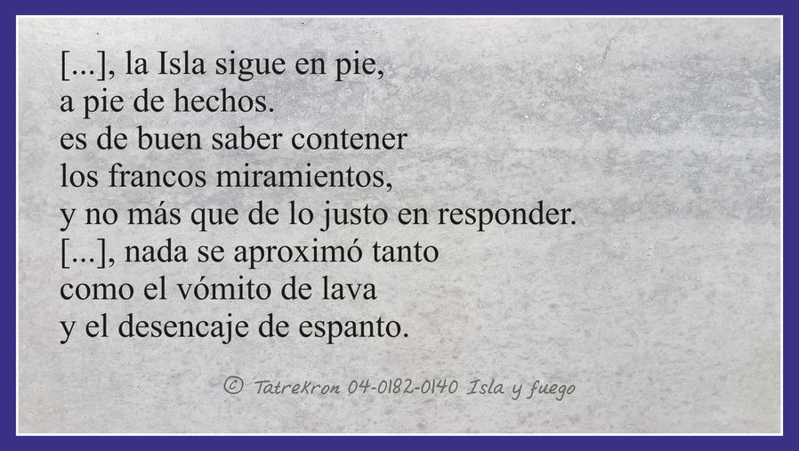 Tatrekron 04-0182. Isla y fuego. fhilos indudabbas