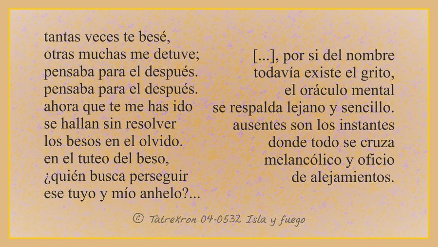 Tatrekron 04-0532. Isla y fuego. fhilos indudabbas