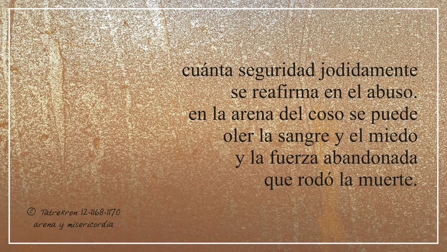 Tatrekron 12-1168. arena y misericordia. fhilos indudabbas