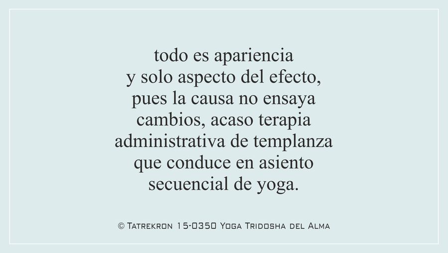 Tatrekron 15-0350. Yoga Tridosha del Alma. 