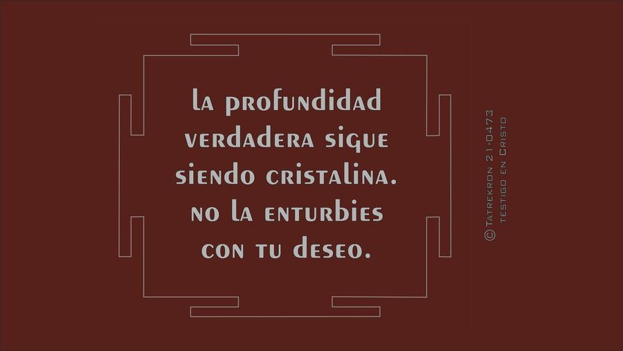 Tatrekron 21-0473. testigo en Cristo. fhilos indudabbas
