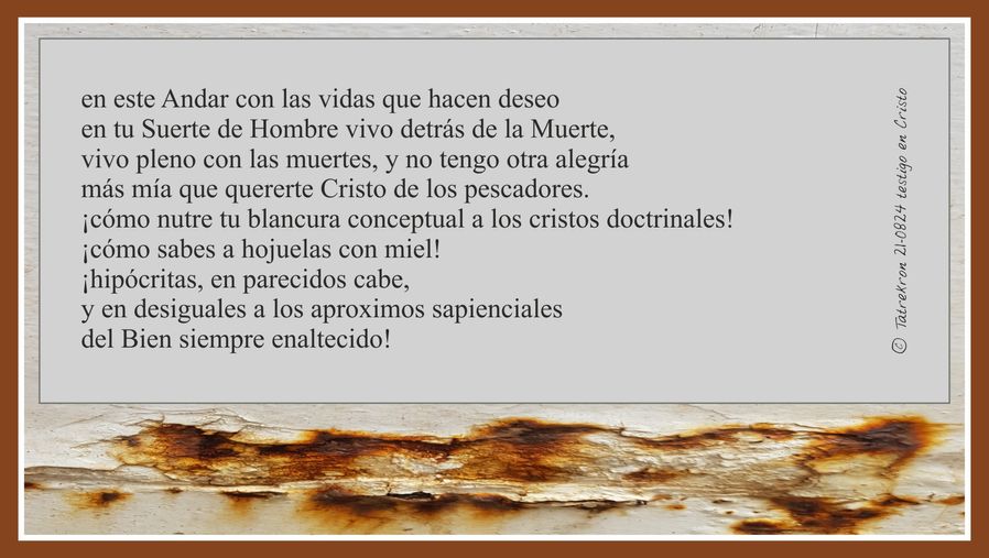 Tatrekron 21-0824. testigo en Cristo. fhilos indudabbas