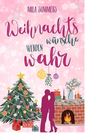 Mila Summers – Weihnachtswünsche werden wahr