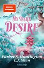 Shen und Huntington – My Dark Desire