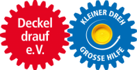 Deckel drauf e.V. - Kleiner Dreh - Große Hilfe