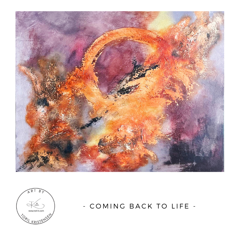 - COMING BACK TO LIFE -