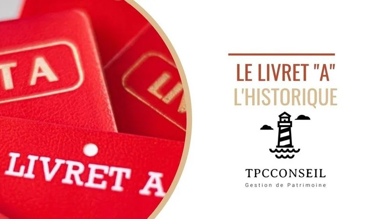 historique-du-livret-A