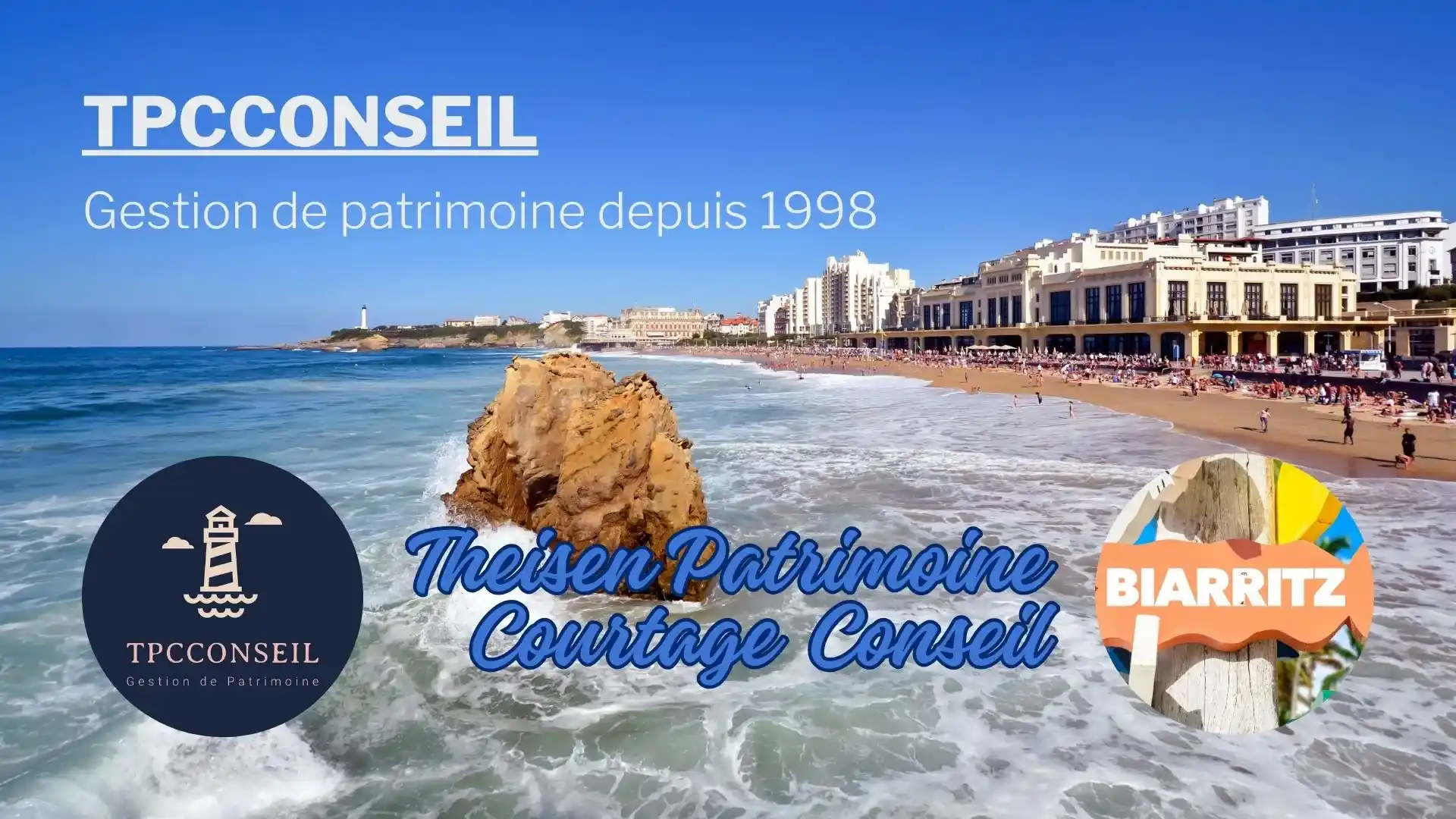 Vue sur la grande plage de Biarritz, illustrant l'expertise de TPC Conseil en contrat de capitalisation