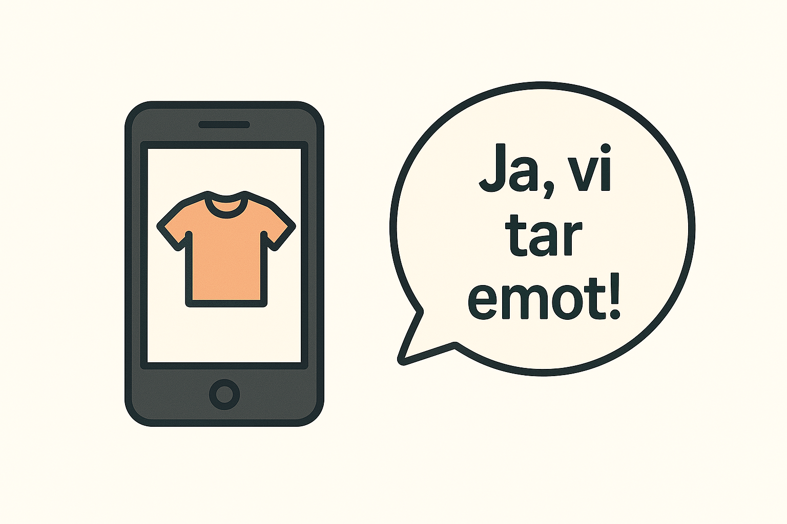 Tar vi emot?