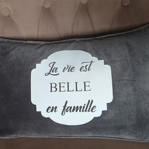 Coussin "la vie est belle en famille" 26€
