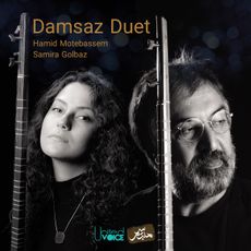 Damsaz Duet - Hamid Motebassem & Samira Global