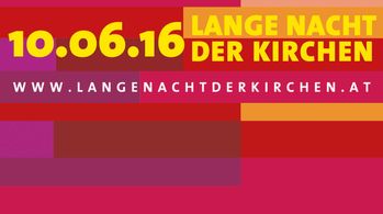Lange Nacht der Kirchen 2016