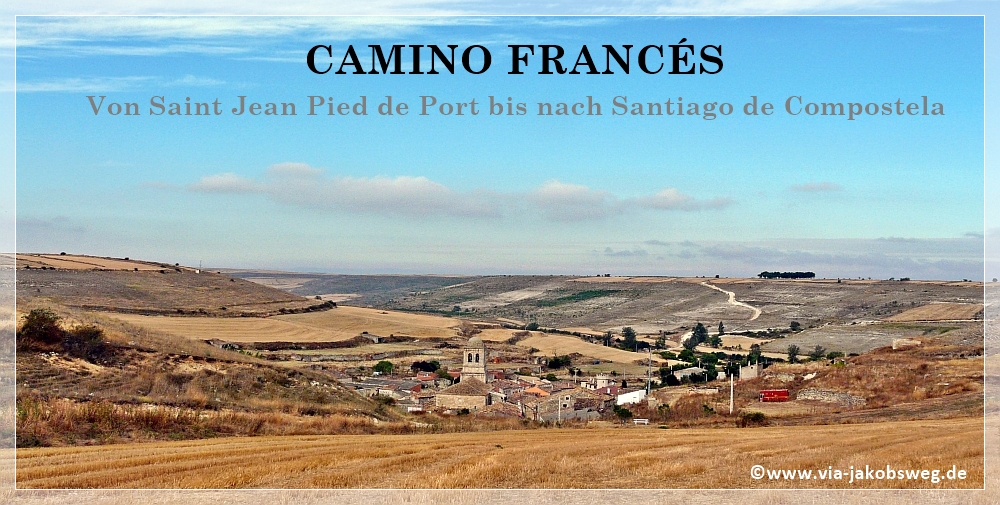 Camino Francés - Der klassische Jakobsweg