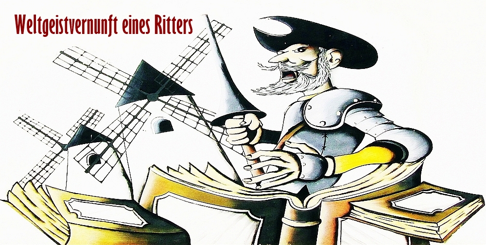 Weltgeistvernunft eines Ritters