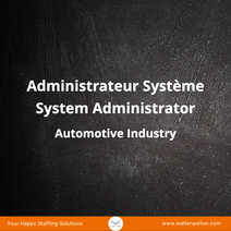 Administrateur Système - System Administrator