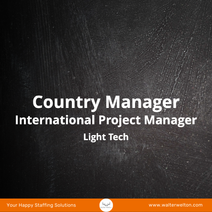 New Job - Country Manager - International Project Manager