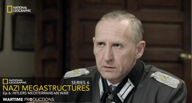 NAZI MEGASTRUCTURES SERIES 6 EPISODE 6 HITLERS MEDITERRANEAN WAR  (3)