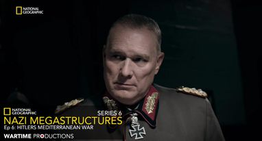 NAZI MEGASTRUCTURES SERIES 6 EPISODE 6 HITLERS MEDITERRANEAN WAR  (8)