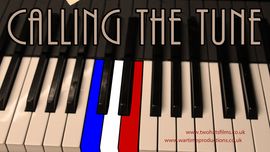 calling the tune